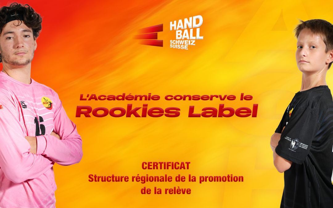L’Académie Genève Handball obtient le Rookies Label !